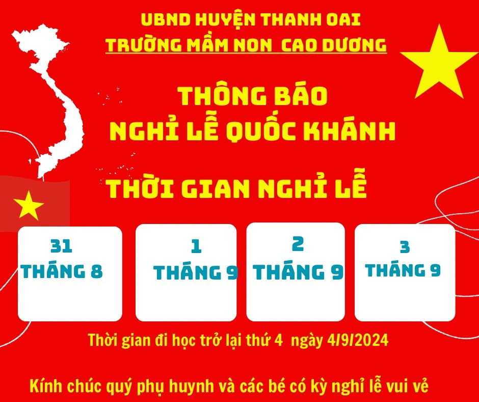 trường mầm non cao dương thông báo  lịch nghỉ lễ quốc khánh 2/9